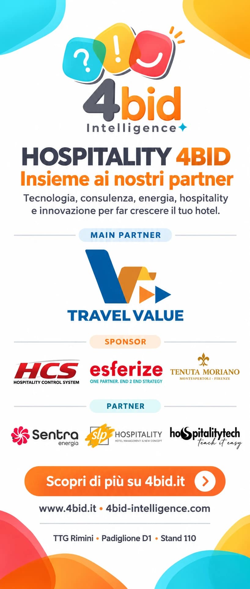 Locandina 4BID al TTG 2026: Hospitality 4BID insieme ai nostri partner. Main partner Travel Value; sponsor HCS, Esferize e Tenuta Moriano; partner Sentra Energia, SLP Hospitality e HospitalityTech. TTG Rimini, Padiglione D1, Stand 110.